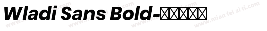 Wladi Sans Bold字体转换